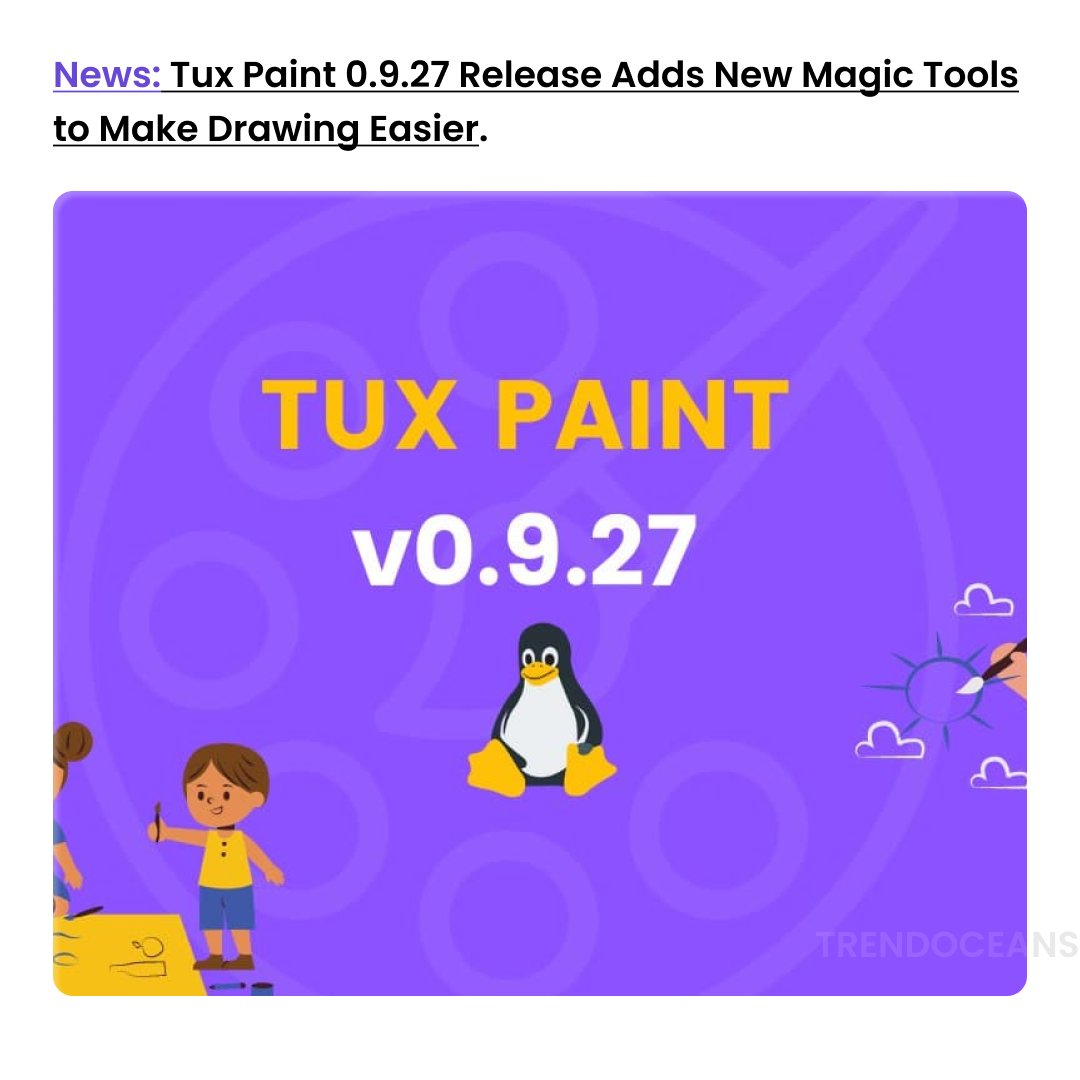 TrendOceans's tweet photo. Tux Paint 0.9.27 Release Adds New Magic Tools to Make Drawing Easier.
#linux #linuxfan #linuxuser #linuxislove #linuxandchill #linuxisbetter #programmer #coder #developer #coding #programming #programminghumor #monday #linuxquestion #linuxuser https://t.co/50qvFyxFXb