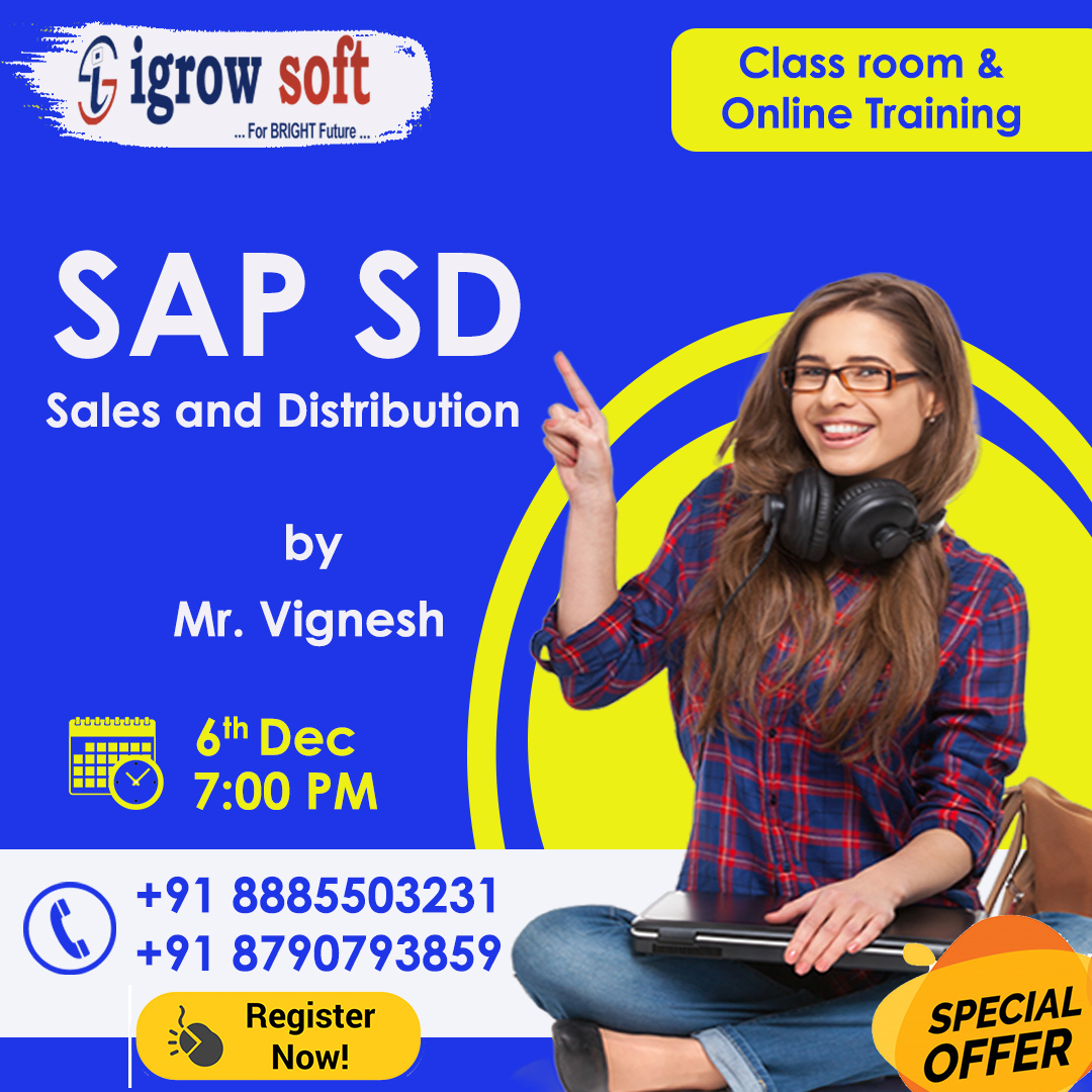 igrowsoftindia's tweet image. Attend Free Online Demo On SAP SD By Mr.Vignesh.
Demo On: 6th December @ 7PM
vist : igrowsoft.com/sap-sd-trainin…
call: +91 8885503231
#sapsdtraining #sapsdcoaching #sapsdcourse #sapsdonlinetraining
#sapsdtraininginhyderabad #sapsdonlinetraining
#sapsdtrainingonline #sapsdtrainingbyman