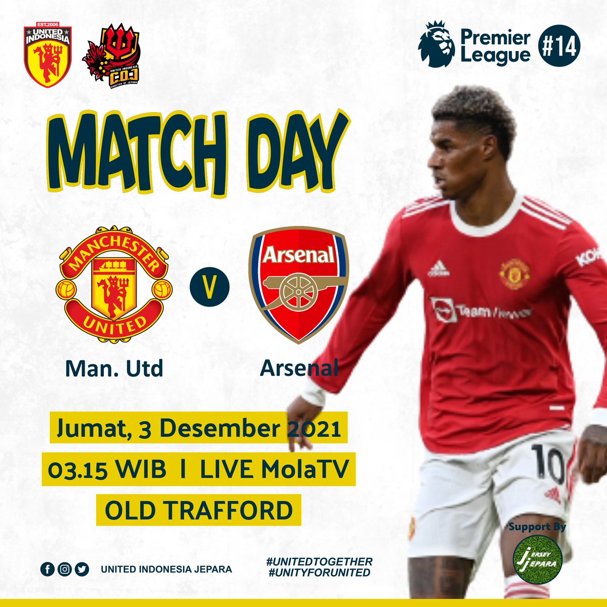 [ Match Day ]

Premier League
Game Week 14
.
⚽ ManUtd vs. Arsenal
📆 Jumat, 3 Desember 2021
⏰ 03.15 WIB
🏟️ Old Trafford
📺 Live MolaTV

#MediaCOJ
#UnitedIndonesiaJepara
#UnitedIndonesia
#UnitedTogether
#UnityForUnited.