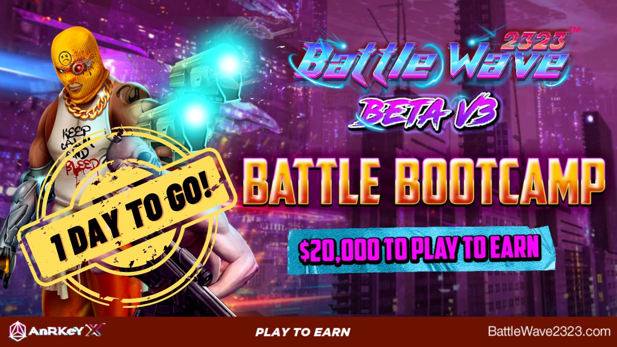 🚨 1 DAY TO GO to participate in the Battle Bootcamp program!

🤑 Share in $20,000 of $ANRX to #PlaytoEarn in Battle Wave 2323!! 

🤯 Get your entry in NOW!

JOIN HERE 👉 anrkeyx.com/3FmZlkm

#DeFi #NFT #Cryptocurrency #GameFi #Metaverse
