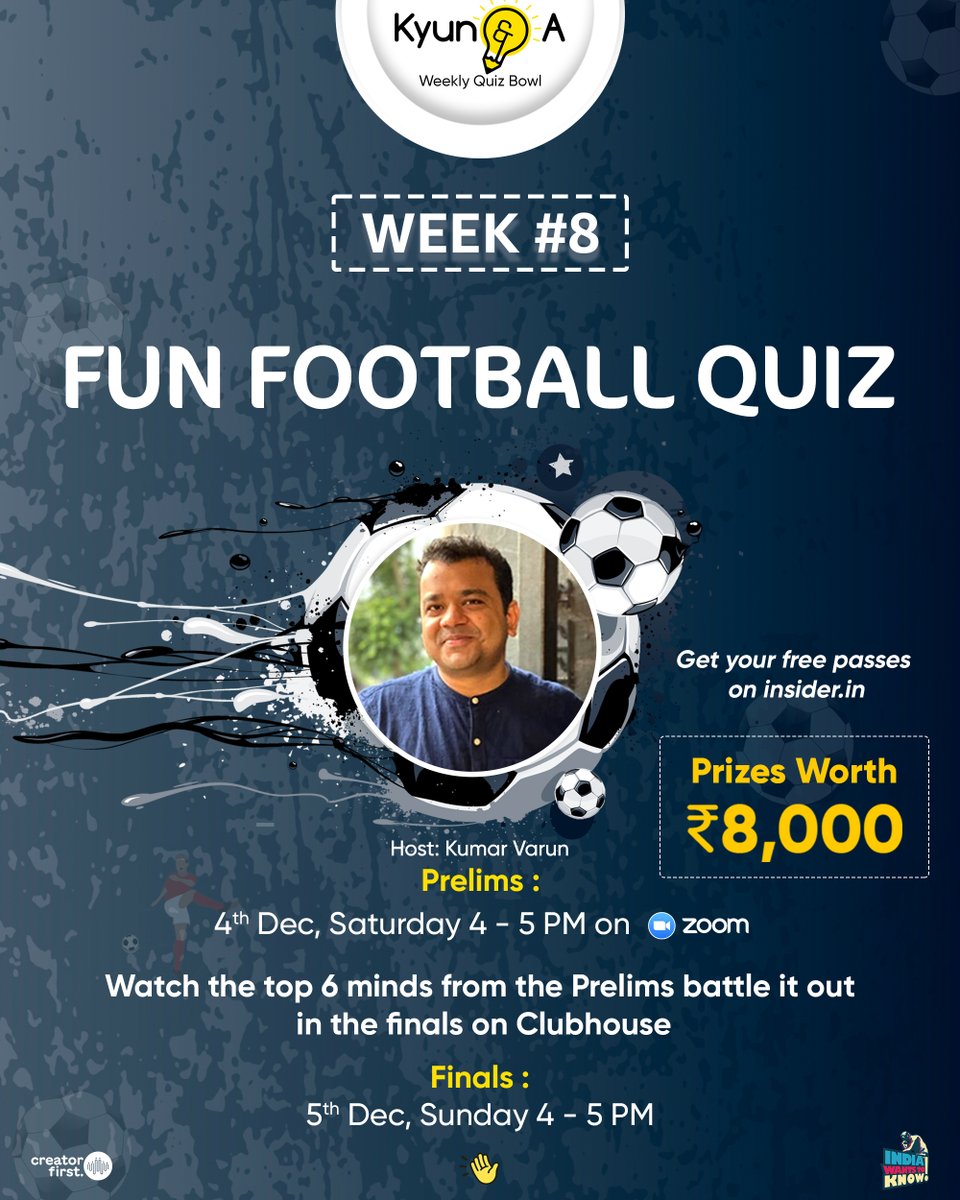 All Things Small (@atsdotin) on Twitter photo It's ā½ļø week <a href="/KyunAndAQuiz/">Kyun and A</a>!!!
Prelims: 4p, Saturday, Zoom
Finals: 4p, Sunday, <a href="/Clubhouse/">Clubhouse</a>, hosted by @RandomVarun.
Register here:insider.in/kyun-a-8footbaā¦
<a href="/IWTKQuiz/">India Wants To Know: India's First Panel Quiz Show</a> <a href="/gobeatroute/">BeatRoute</a> It's ā½ļø week <a href="/KyunAndAQuiz/">Kyun and A</a>!!!
Prelims: 4p, Saturday, Zoom
Finals: 4p, Sunday, <a href="/Clubhouse/">Clubhouse</a>, hosted by @RandomVarun.
Register here:insider.in/kyun-a-8footbaā¦
<a href="/IWTKQuiz/">India Wants To Know: India's First Panel Quiz Show</a> <a href="/gobeatroute/">BeatRoute</a>