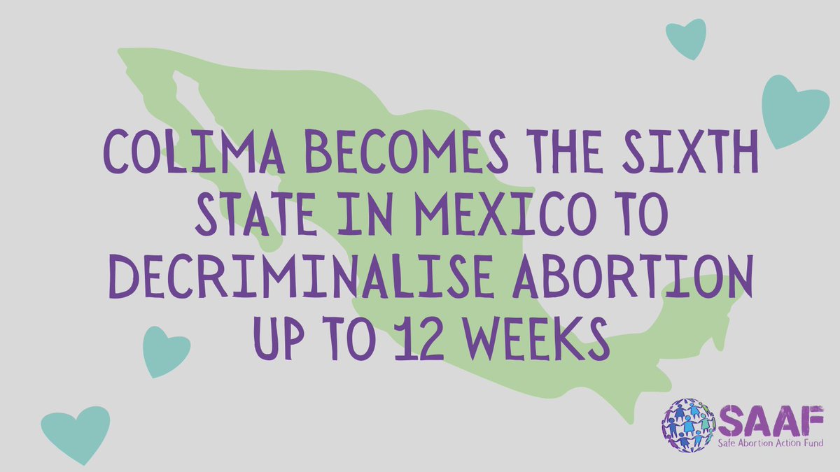 SAAFfund's tweet photo. We love to share good news about the expansion of abortion rights! 💚
Another state in Mexico has now decriminalised abortion up to 12 weeks 🇲🇽
#EsLeyColima #AbortoLegalColima https://t.co/wRE6UcwgP0