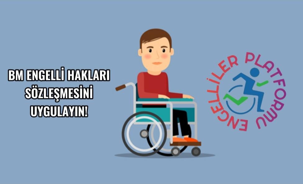 3 Aralık Dünya Engelliler Gününde 'Engelliler kardeşimizdir, Hepimiz Engelli Adayıyız, Engellilerin Yanındayız' ve buna benzer cümleleri kullanan kişilere itibar etmeyiniz. 5378 Sayılı Kanun ve BM Engelli Hakları Sözleşmesini uygulayın yeter! #3Aralık Engelliler Platformu