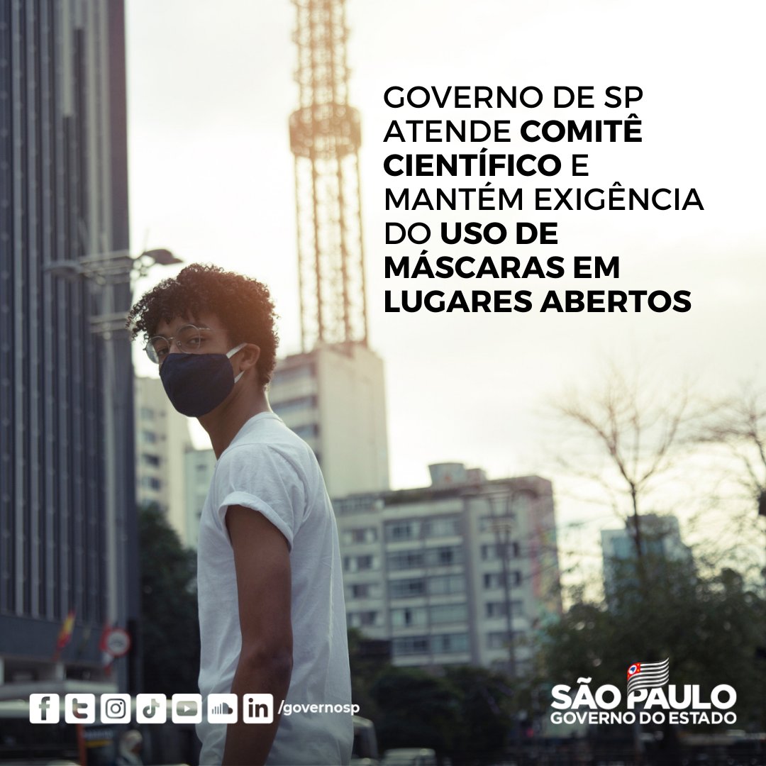 governosp's tweet photo. O Governo de SP decidiu nesta quinta-feira (2) atender recomendação do Comitê Científico para manter a exigência do uso de máscara em espaços abertos no estado. https://t.co/TCDsQ2mJNt