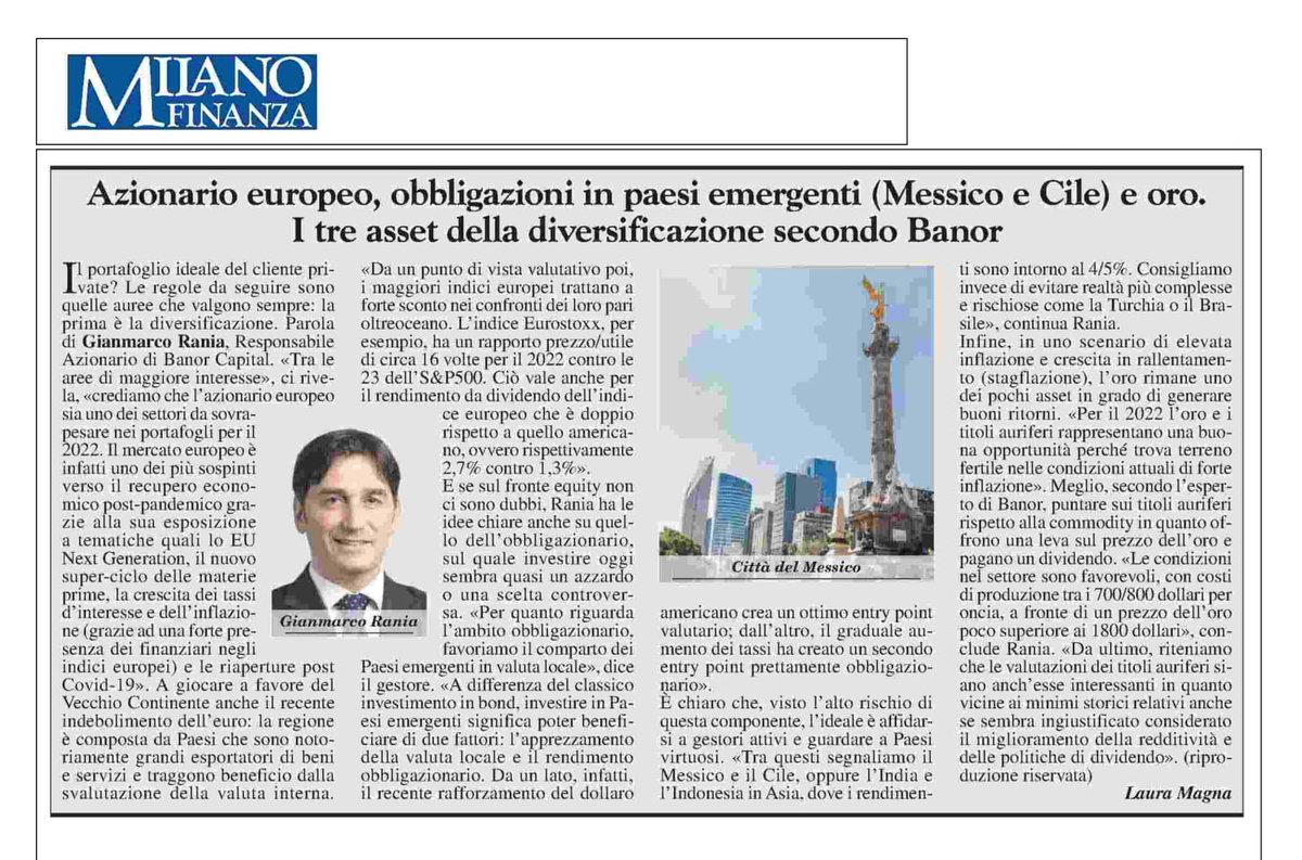 mymediarelation's tweet photo. La diversificazione è la prima regola da seguire per i portafogli nel 2022. Gianmarco Rania, Responsabile Azionario di @BanorLtd, suggerisce di sovrappesare l'azionario europeo, le obbligazioni in paesi emergenti come Messico o Cile e l’oro. @MilanoFinanza 

#investments #Finance https://t.co/YuPqrPLuFb