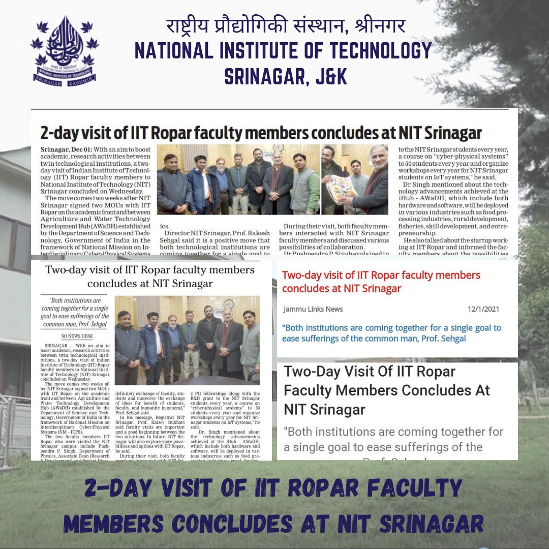 nitsriofficial's tweet photo. A two-day visit of IIT Ropar faculty members to NIT Srinagar concluded on Wednesday. The aim was to boost academic, research activities between twin technological institutions.
The move comes two weeks after NIT Srinagar signed two MOUs with IIT Ropar. https://t.co/wDUbS6eGdr