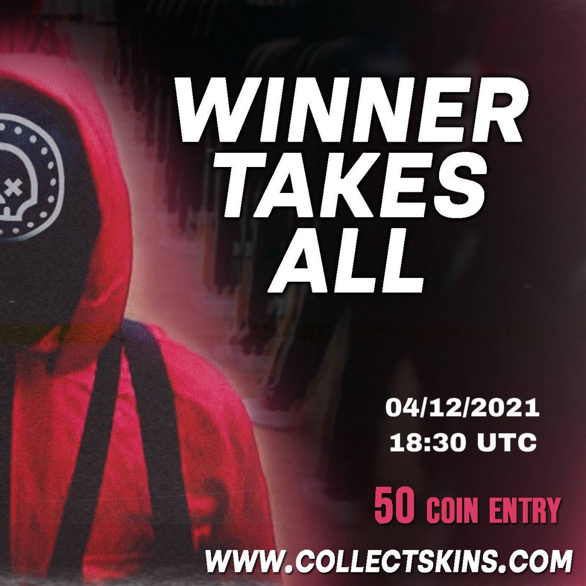 CollectSkins's tweet image. Event of the week 

"Would you like to play a game with me?”

It's time for CSGO Squid Game.

50 Coin Entry, winner takes all…

warning There is only 32 spots are open.

The Event will be hosted at 4 December 2021 18:30. Utc

Rt appreciated

#squidgame #CSGO #coins #winner