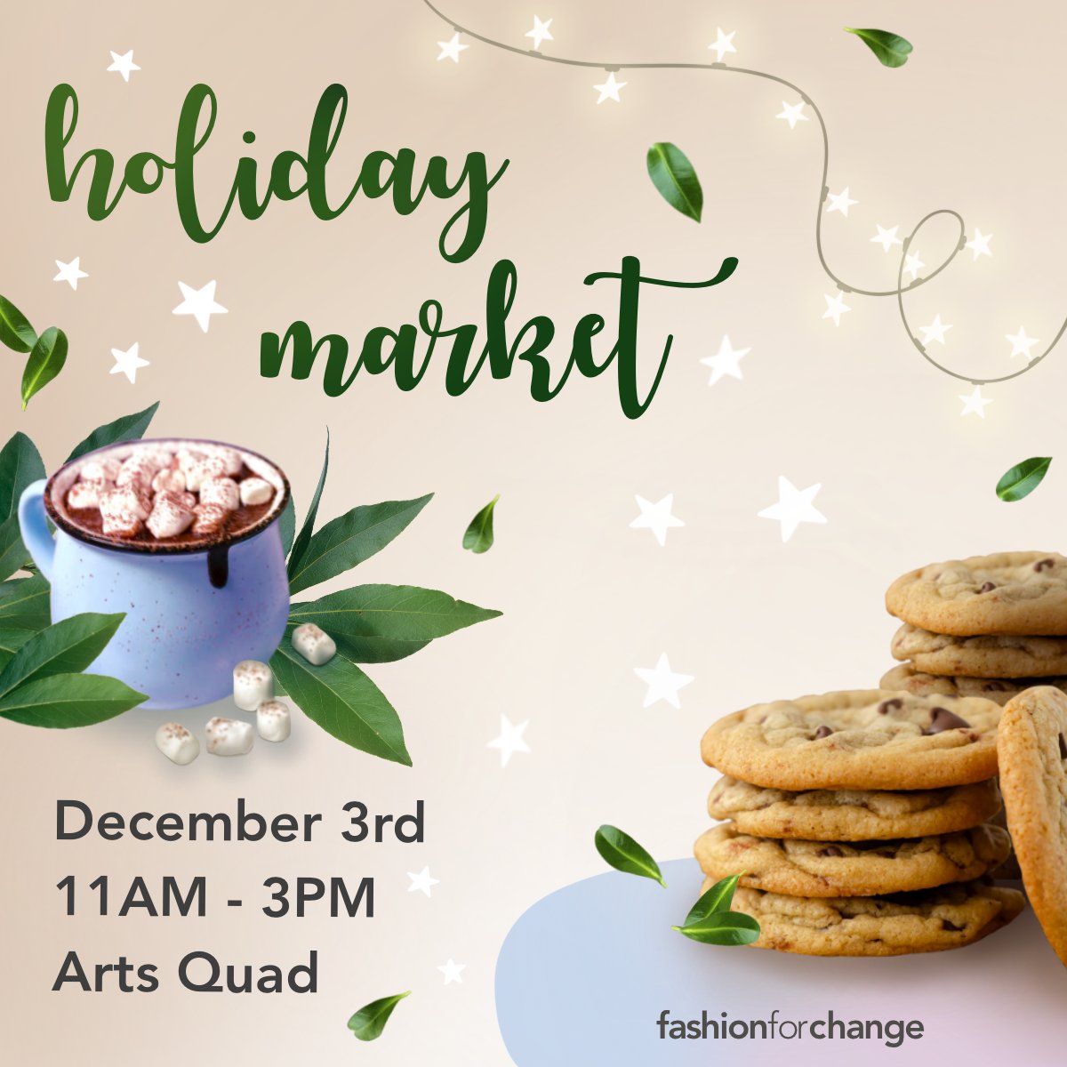 fshnforchange's tweet photo. Don't forget to check out our Holiday Market happening tomorrow 11AM-3PM at the Arts Quad! There will be hot chocolate, cookies, and more... See you there! 😉 https://t.co/sWNMhiwq2r
