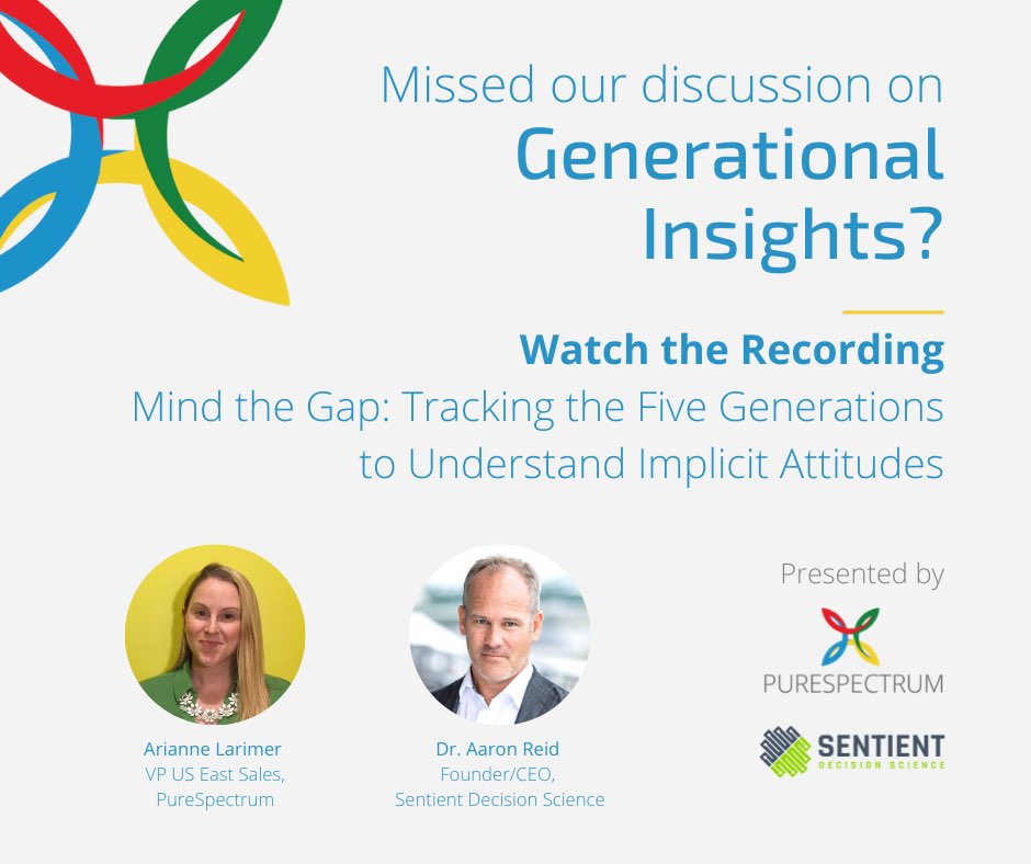 PureSpectrum (@purespectrum_) on Twitter photo Missed our #webinar on #GenerationalInsights?
Founder/CEO of <a href="/SentientInsight/">SentientDecisionSci</a> & PureSpectrum's VP of East Sales, discussed a new perspective into current attitudes of the U.S. populous by generation. Watch the recording: attendee.gotowebinar.com/recording/3850… Missed our #webinar on #GenerationalInsights?
Founder/CEO of <a href="/SentientInsight/">SentientDecisionSci</a> & PureSpectrum's VP of East Sales, discussed a new perspective into current attitudes of the U.S. populous by generation. Watch the recording: attendee.gotowebinar.com/recording/3850…