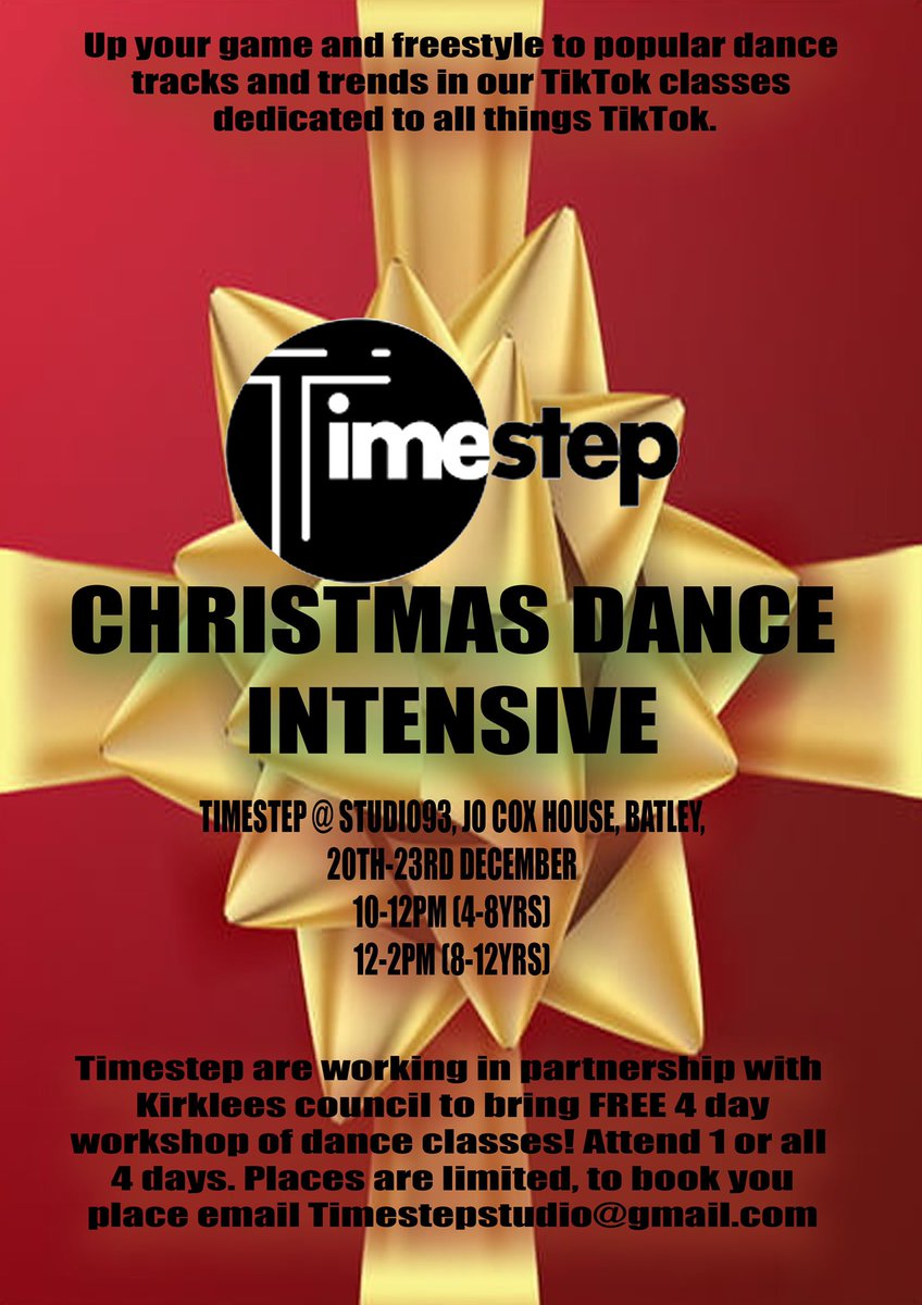Timesteps are excited to present our FREE Christmas Dance Intensive with Bradley Walmsley plus guest teachers The Timestep Team will deliver a 4 day program at Studio93, Jo Cox House, Batley 20th-23rd December
email 
timestepstudio@gmail.com
#schoolsout