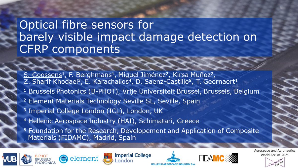 GoossensSidney's tweet photo. Happy to have the opportunity today to present our main @EU_H2020 @cleansky_ju SHERLOC results on aerospace optical fiber sensing @VUBrussel @BPhotVub as an Invited Speaker at the Aerospace and Aeronautic World Forum 2021. https://t.co/1Lfv04d3WN