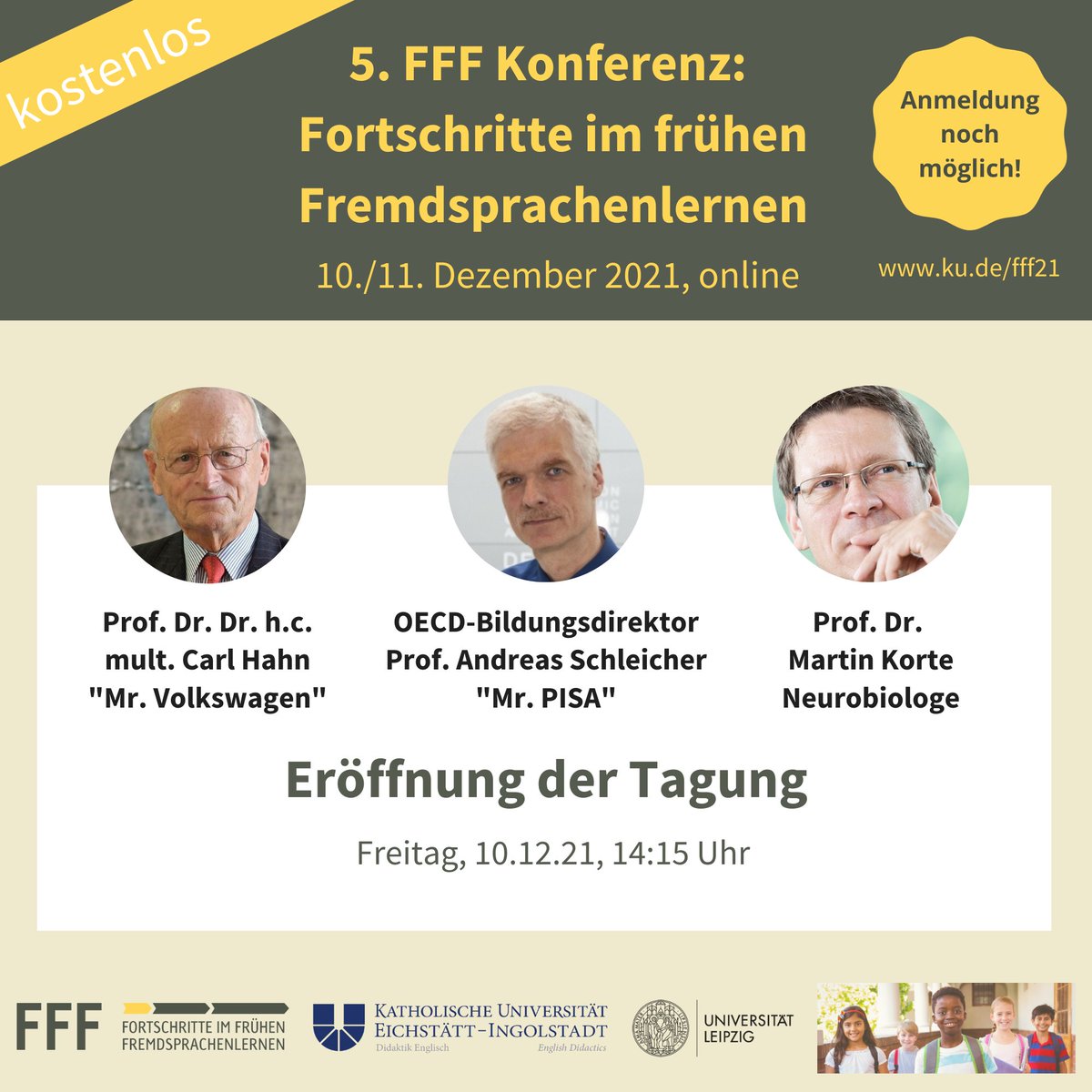 dkoeltzsch's tweet photo. Noch eine kleine Überraschung für alle, die an der #FFF21 nächste Woche teilnehmen: zur Einführung unterstützen uns Carl Hahn, @SchleicherOECD und Martin Korte. Die Vorfreude auf das frühe #Fremdsprachenlernen steigt! #twlz
Zur Anmeldung: https://t.co/GccYmp5mdn https://t.co/G53iyWxRRO