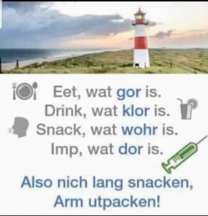 Twitterverse: I need some translation help. I think this is in Low German (Plattdeutsch).