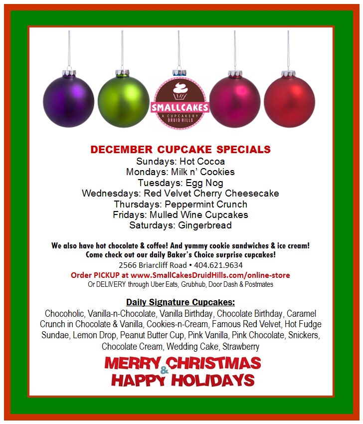 SmallCakesNDH's tweet image. Happy #December!🎄Today’s #yummy specials are #PeppermintCrunch #GermanChocolate &amp;amp; #SmorEO #Cupcakes +16 daily #Cupcake flavors. Order pickup @ 404.621.9634 or SmallcakesDruidHills.com/online-store or get #delivery thru @UberEats @Grubhub @Postmates or @DoorDash!