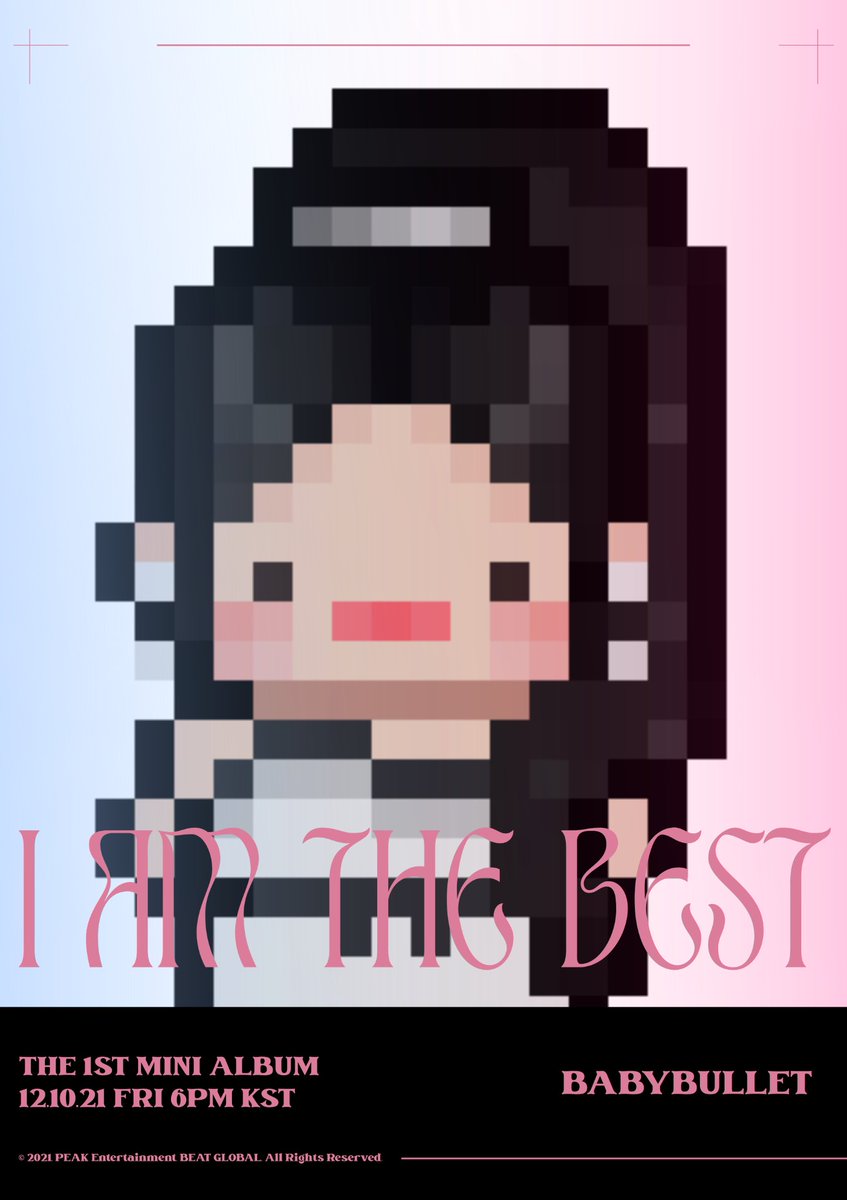 peak_BABYBULLET's tweet photo. BABYBULLET
The 1st Mini Album
'I AM THE BEST'

CONCEPT PHOTO 4: HD

Pre-Order Here:
🔗: https://t.co/VFIWnoZY6o

[RELEASED ON]
12.10.21 FRI 6PM KST

#BABYBULLET #베이비불 #JISU #지수 #JIJI #지지 #MINJI #민지 #HD #에이지디 #MonthlyIdol https://t.co/ckctDaw1FT