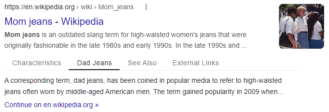 _TylerRoberts's tweet photo. @rustybrick - Just sharing in case this is new, not seen a SERP feature exactly like this before. 

Keyword: 'what are mom jeans' https://t.co/ivlNoNjYak