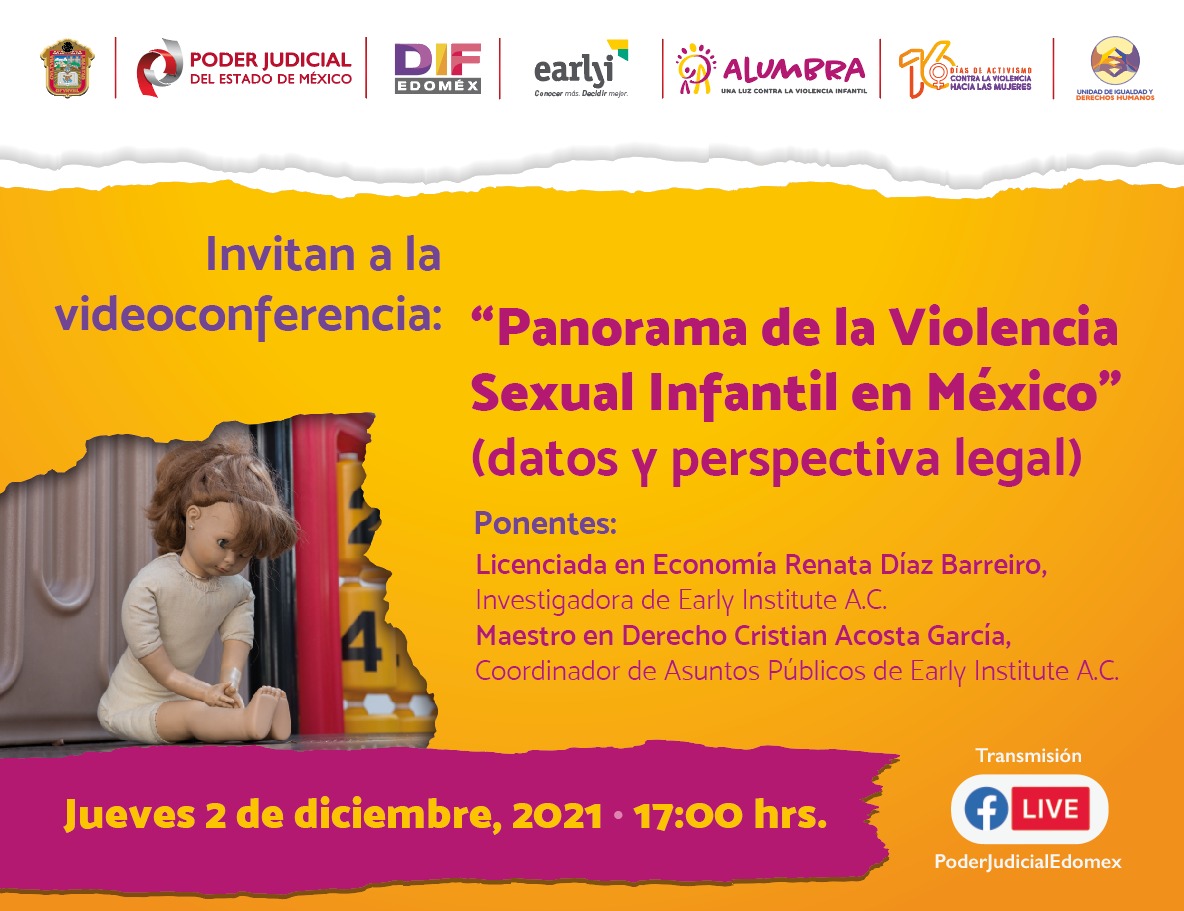 PJEdomex's tweet photo. El #PJEdomex a través de la #UIDH, @DIFEM_, @Alumbramx, @EarlyInstitute invitan a la videoconferencia: 

"Panorama de la violencia sexual infantil en México", presentan Renata Díaz Barreiro y Cristian Acosta García.

🗓️ Hoy, 2 de diciembre
⌚️17:00 hrs. 
📺https://t.co/TWrajTlrfJ https://t.co/LUtuwGjPW0
