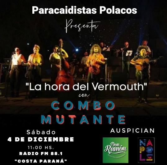 Este sábado es la última Hora del Vermouth del año y lo celebramos con los amigos de Combo Mutante. Si querés despedir el año junto a nosotros en la terraza de la radio estas invitado. Mandanos un DM y coordinamos ya que el espacio es limitado