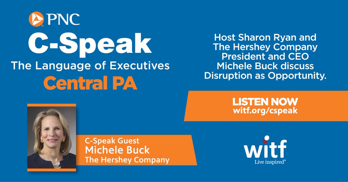 WITF's tweet photo. Disruption can bring opportunity. As President and CEO of @HersheyCompany, Michele Buck shares what it will take for companies and leaders to be successful in a fast-moving dynamic environment.

Listen now to C-Speak, supported by @PNCBank.

https://t.co/k6fPsjSNQZ https://t.co/9vwWQFbDk8