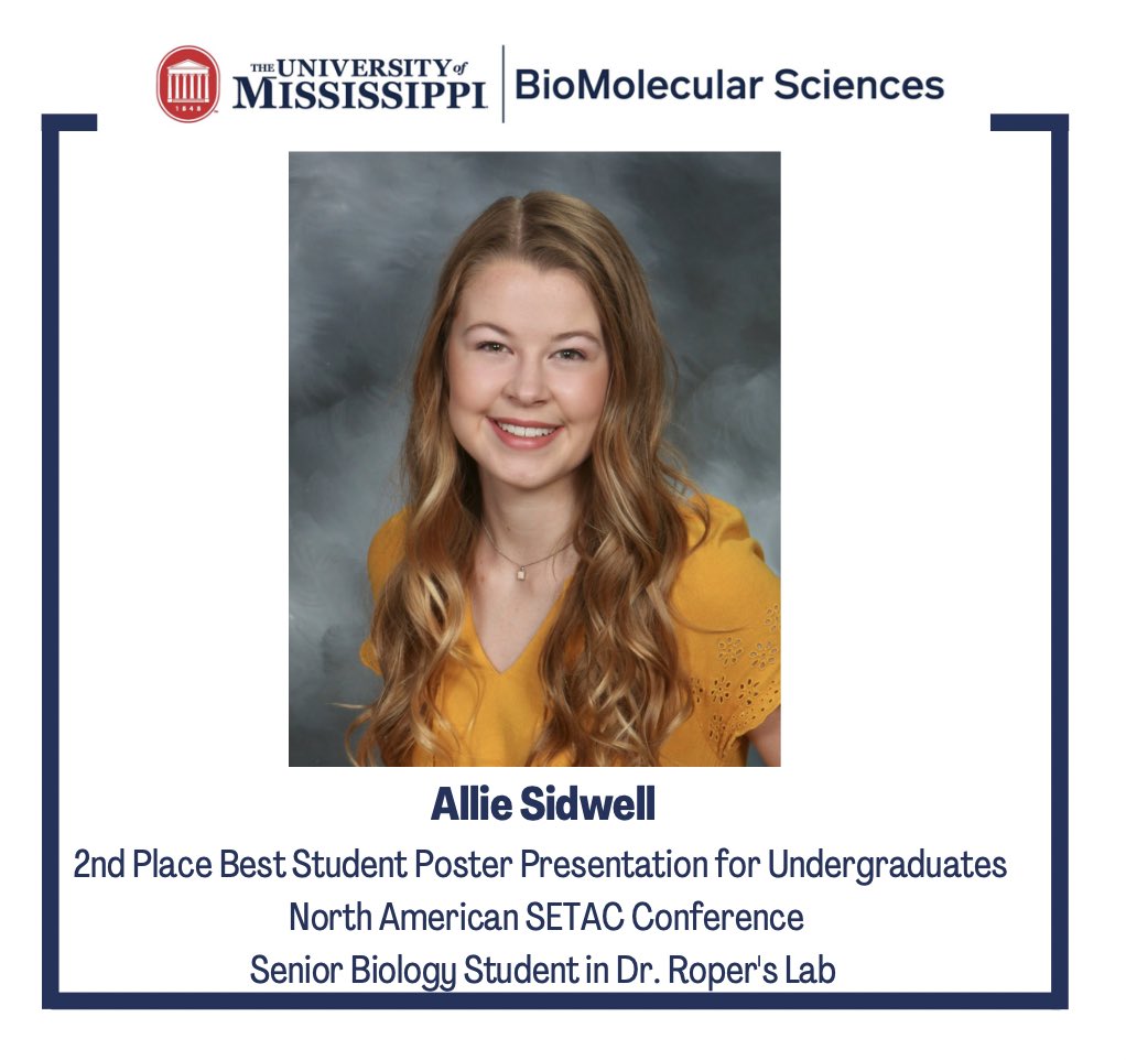 OleMissBMS's tweet photo. Another shout out from @The_Roper_Lab!! Congrats Allie Sidwell! ✨✨@olemisspharmacy @SETAC_world @studentsofSETAC https://t.co/pKw0vxm6Tu