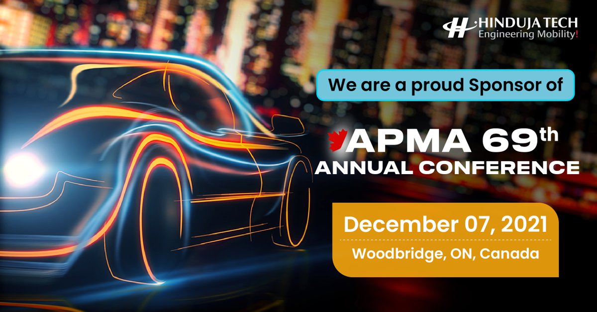 hindujatech's tweet photo. #HindujaTech is a proud Sponsor of 69th @APMACanada's Annual Conference this 07th of December in Woodbridge, ON, Canada.
#Manufacturing #ElectricVehicles #EngineeringMobility #AutomotiveTechnology #AutomotiveIndustry #ManufacturingIndustry #OEM #DigitalTransformation https://t.co/yLqfcgESLc