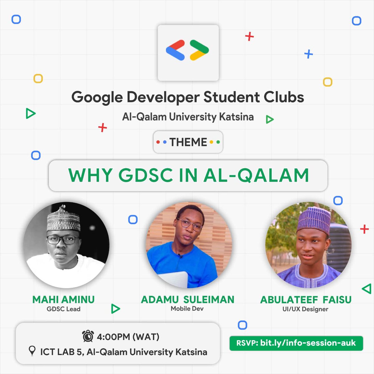 Why GDSC in Al-Qalam University.

Join Us! In our upcoming event for the first time in the year.
Click the link below to book your RSVP.
bit.ly/info-session-a…

Date: 4, December 2021
Time: 4:00pm
Venue: ICT LAB 5, MS II ICT Center, Al-Qalam University Katsina.