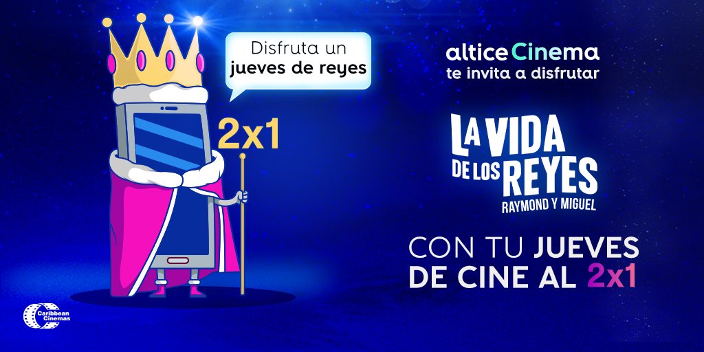 altice_do's tweet photo. ¡Tu jueves está de reyes! 👑Disfruta el estreno de #LaVidaDeLosReyes con tu jueves de cine al 2x1 en @caribbeancine. 🎟️🤩🎟️
Solicítalo a través del app #Mialtice y canjéalo https://t.co/sLlymNau4F para adquirir tus taquillas online o presenta tu código en boletería. https://t.co/H3bO00oduR