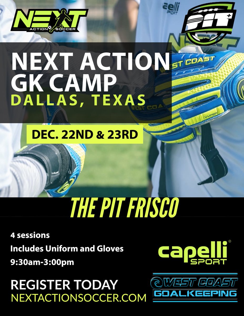 nextactiongk's tweet photo. NEW EVENT @nextactionsoccer 
Goalkeeper Camp-Dallas! 

December 22nd-23rd
4 sessions
@ThePITSoccer -FRISCO

https://t.co/6uXAAqurLt
-
-
2 Day Commuter camp in Dallas, Texas.
Working on all fundamentals on how to become a NEXT level Goalkeeper! https://t.co/OjnonvA22m