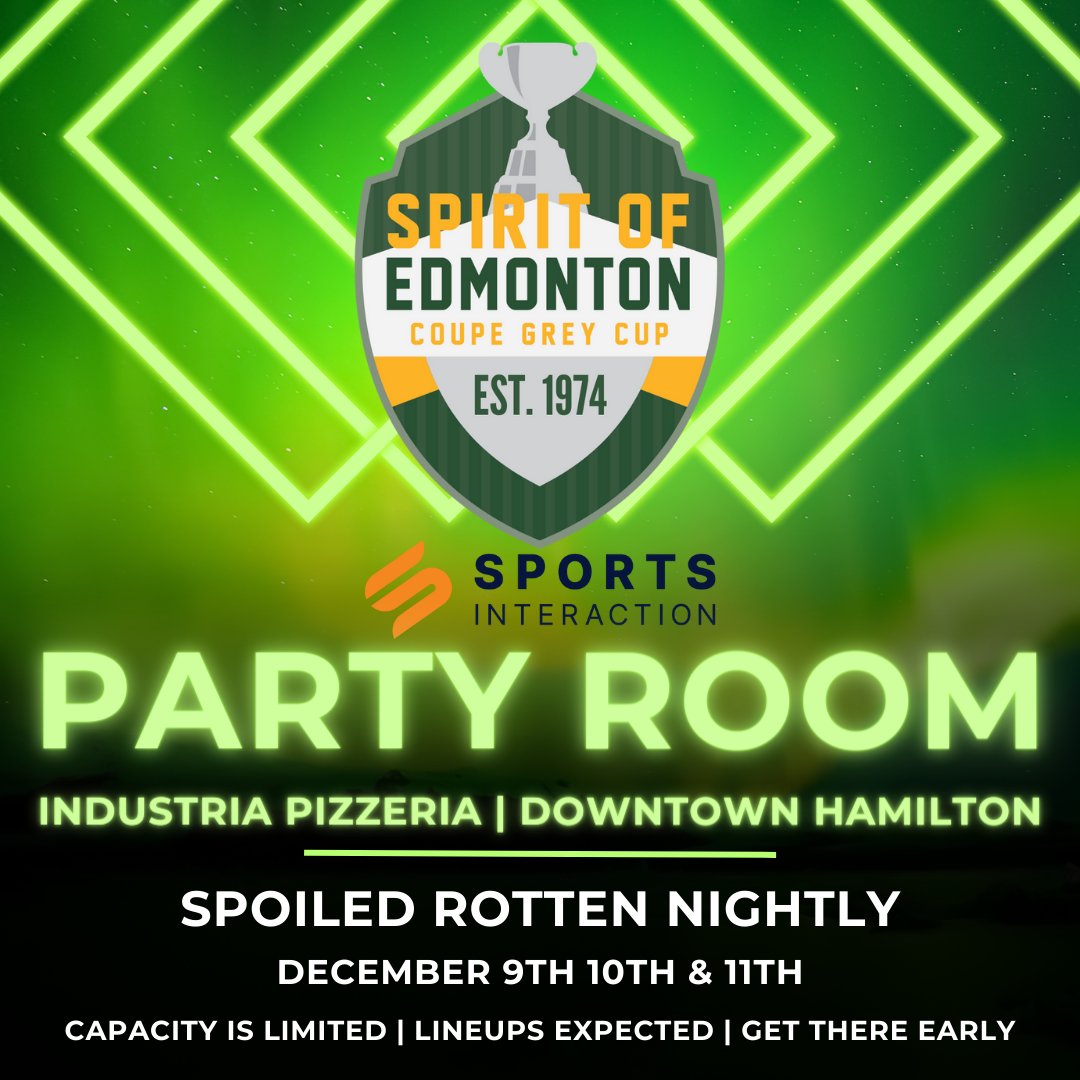 spiritofyeg's tweet photo. 1 WEEK AWAY!!! 
Welcome to the Spirit of Edmonton presented by Sports Interaction Canada
Doors at 3pm Thursday and Friday, noon on Saturday.
Live entertainment including Spoiled Rotten nightly!
Lineups expected, please be patient.
#greycup #spirityeg #party #seeyouthere https://t.co/N9BrQxypdh