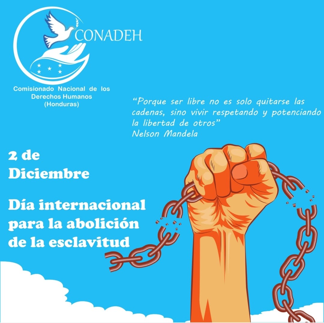 CONADEH's tweet image. Toda forma de esclavitud y servidumbre es condenable y en lugar de erradicarse, ha evolucionado de maneras diferentes, según la @ONU_es, en el día internacional de #AboliciónDeLaEsclavitud, 1 de cada 4 víctimas de la esclavitud moderna son niños, víctimas de trabajos forzados.