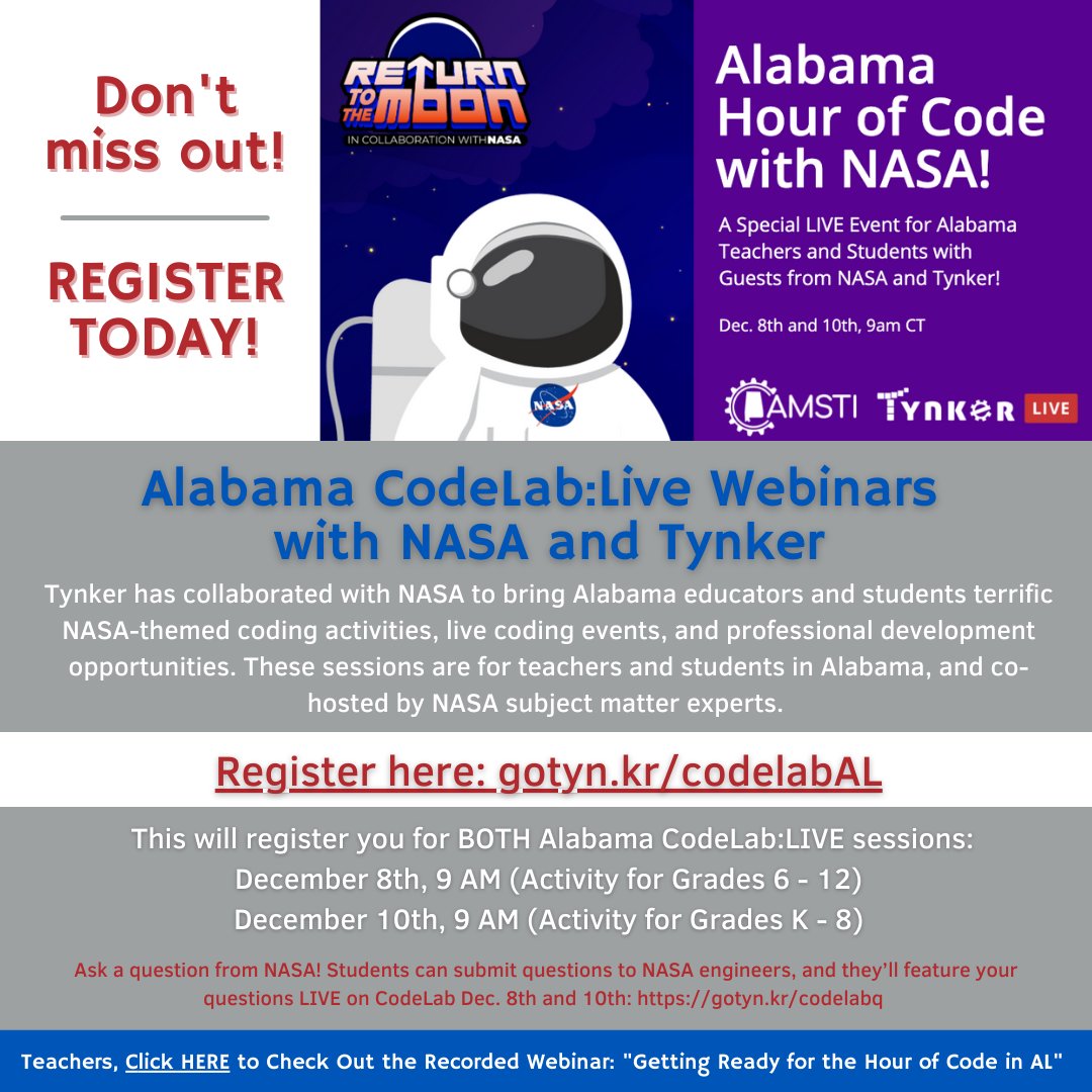 AMSTI4all's tweet photo. There is still time to sign-up for our special CodeLab:LIVE events taking place during CS Education Week next week! Join AMSTI, Tynker, and NASA for this exclusive CodeLab:LIVE event just for Alabama students and teachers! 
Click to learn more: https://t.co/Mkr8dj3mxs https://t.co/Joj1SLvCxm
