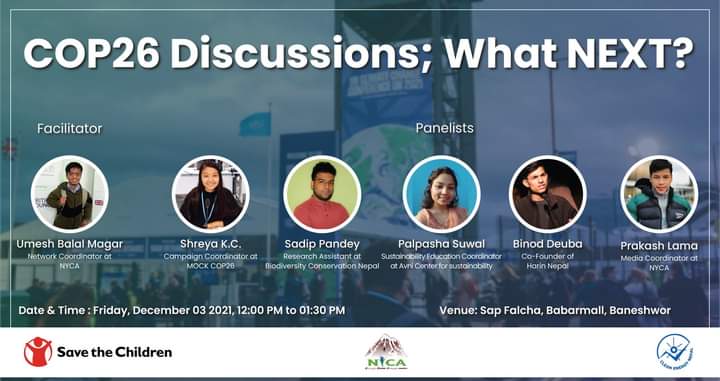 NYCA_Nepal's tweet photo. Let's hear from Nepalese YOUNG people about the #COP26 outcomes and What should be the next step of YOUNG people to combat #ClimateChange ?

Virtual platform will be shared soon as well.

#PostCOP
#Youth4Climate
#ActNow https://t.co/1CBmZJg8jj