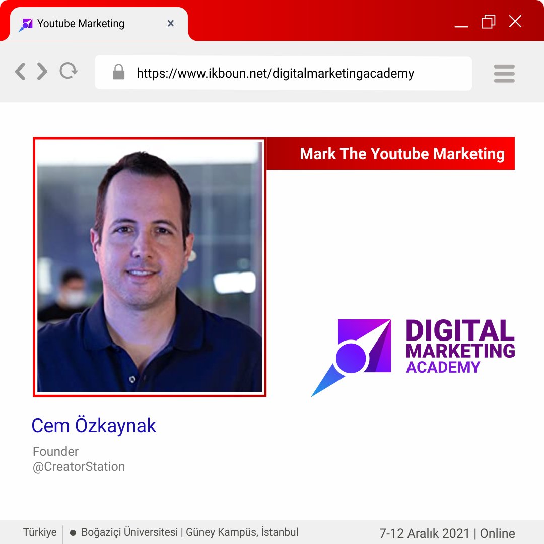 Influencer Marketing ajansı CreatorStation’ın kurucusu <a href="/cemozkaynak/">Cem Ozkaynak</a> Boğaziçi Üniversitesi Digital Marketing Academy’de! YouTube Marketing hakkında 
<a href="/ekinkollama/">Ekin Kollama</a> ile yapacakları oturumu dinlemek için 7-12 Aralık tarihlerindeki Digital Marketing Academy’de hemen yerinizi alın!