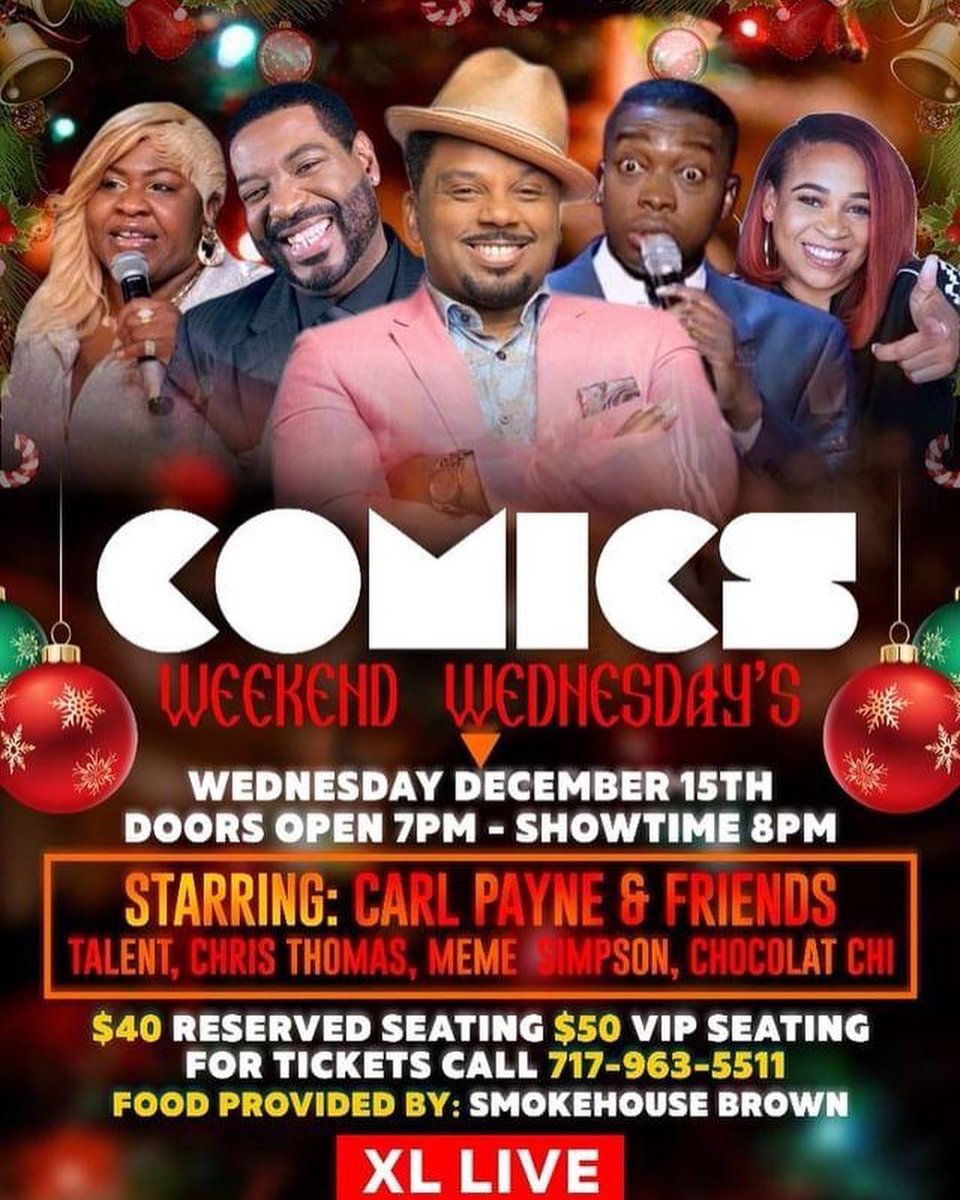 chrishandles's tweet photo. Looking forward to having Carl Payne in Harrisburg on December 15th @xl_live_harrisburg He was my favorite character on the Tv show Martin, and kills the stage when heโs on it. #weekendwednesdays #blessed #handlesandsampsonent #laughteristhebestmedicine https://t.co/FRojJg8D4q