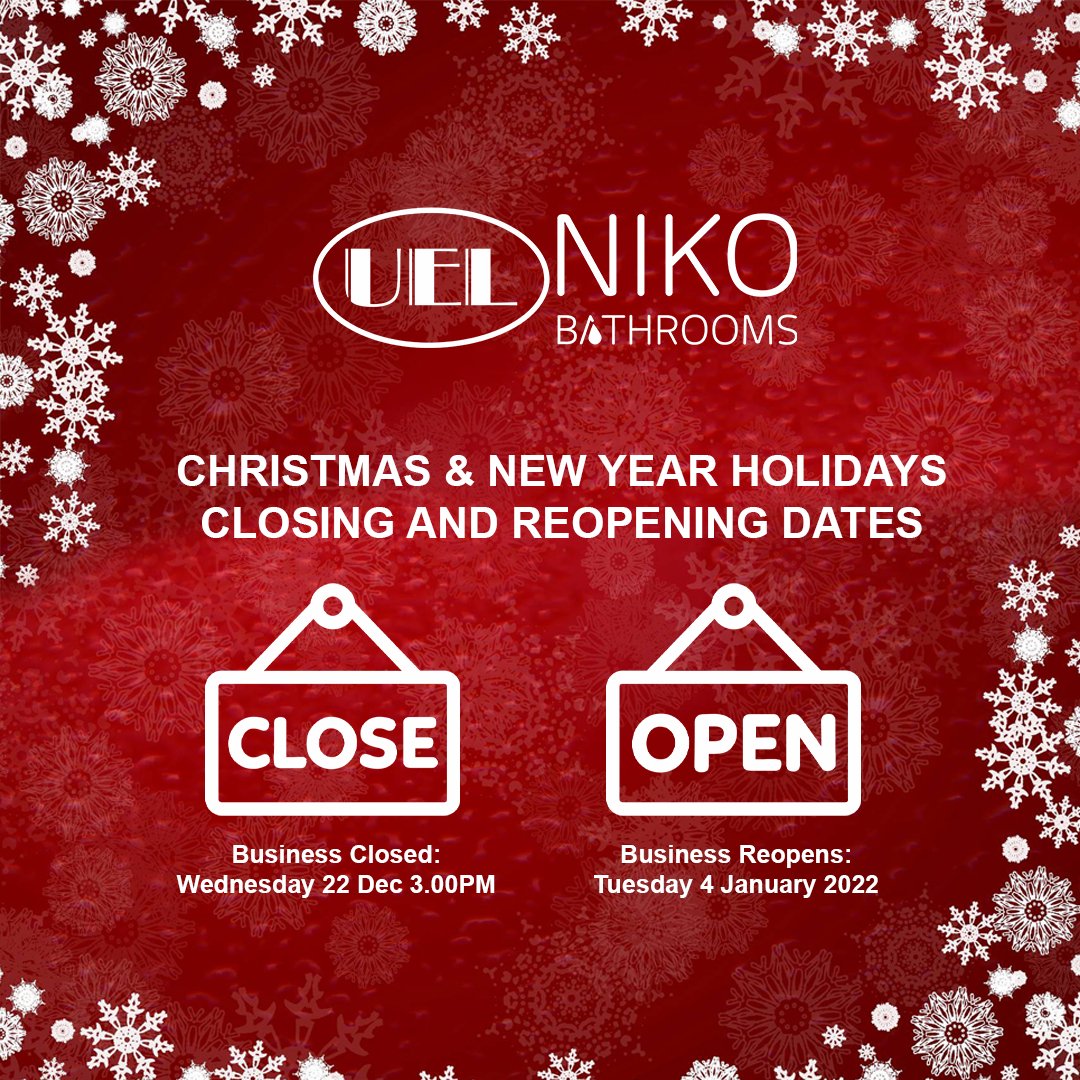 Dear Customer,
Please note important information regarding UEL - Uppercross Enterprises Ltd and Niko Bathrooms Christmas and New Year Holidays.

👉bit.ly/3I8BhE5