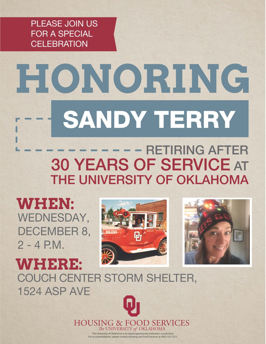 Please join us for a retirement reception honoring Sandy Terry and her 30 years of service with the University of Oklahoma.