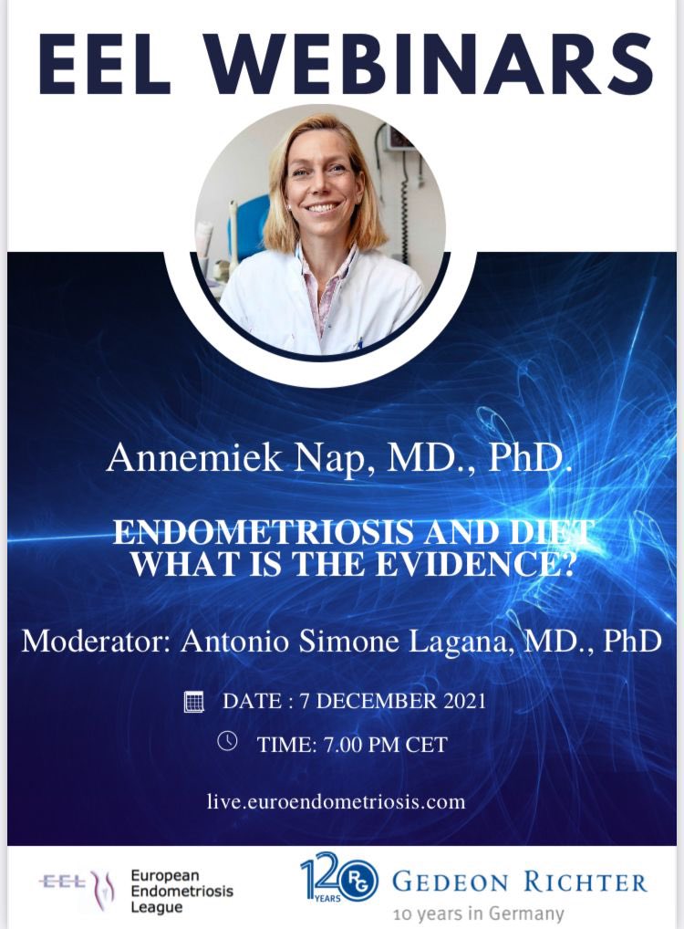 The next EEL Webinar, ‘Endometriosis and Diet - What is the Evidence?’ by Annemiek Nap, MD, PhD, will be on 🗓 7 December 2021 ⏰ 7.00 pm CET. Antonio Simone Lagana, MD., PhD. will moderate the webinar. You can register via the link below👇🏻 live.euroendometriosis.com