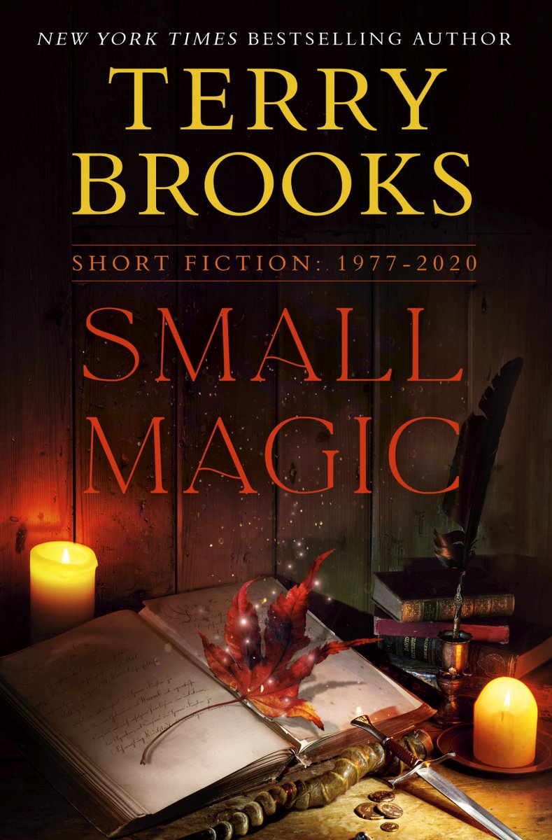 TerryBrooks's tweet photo. Small Magic is now out in trade paperback. Just in time for the holiday gift-giving season. #shannara #landover #wordvoid @DelReyBooks @penguinrandom #fantasybooks #giftideas https://t.co/8oYFRc3j4B