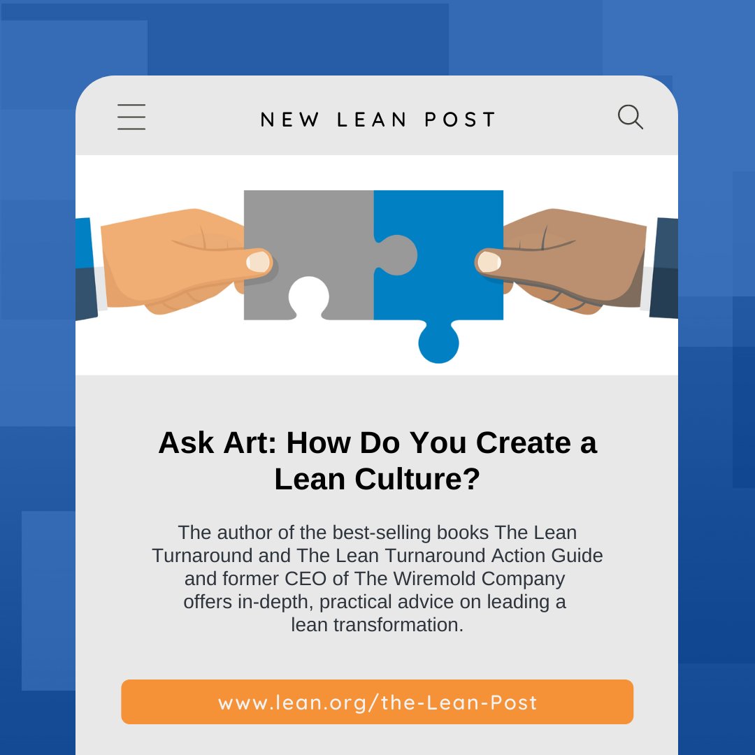 LeanDotOrg's tweet photo. Ask Art: How Do You Create a Lean Culture?
Read the Lean Post here:
https://t.co/twqYRYZCKO
#LeanThinking #LeanPost #Culture #Leadership #LeanTransformation https://t.co/jDxjewOUeq