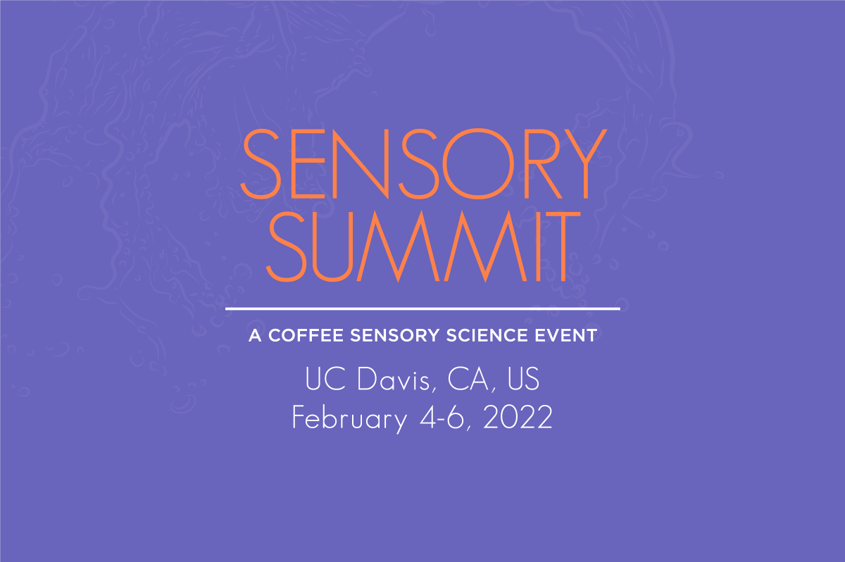 SpecialtyCoffee's tweet photo. 📣 Sensory Summit returns to UC Davis as a physical event, from February 4-6, 2022! Learn about the latest academic research in sensory science along with complementary sensory experiences.
🎫 Registration is coming soon — learn more: https://t.co/haxrMsSNKh #SensorySummit https://t.co/EpnPBr7s46