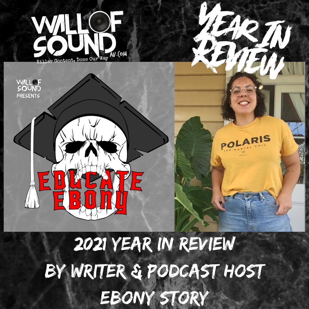 Our next #WoSYearInReview comes from writer turned <a href="/EducateEbony/">Educate Ebony</a> podcaster, <a href="/EbonyStory04/">Ebony Story</a>! On top of chatting with a stack of guests about heavy metal albums, she loved tunes from <a href="/onslowmusic/">ONSLOW</a> <a href="/slowlyslowlyAU/">Slowly Slowly</a> <a href="/spiritboxband/">Spiritbox</a> <a href="/DONBROCO/">DON BROCO</a> <a href="/ThePlotInYou/">The Plot In You</a> + more.

wallofsoundau.com/2021/12/03/wal…