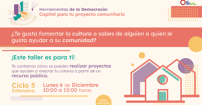 ollinorg's tweet photo. Si vives en una colonia de la #CDMX y quieres mejorarla, inscríbete a nuestro taller gratuito, aquí te acompañamos en el desarrollo de tu proyecto 💰 de #presupuestoparticipativo