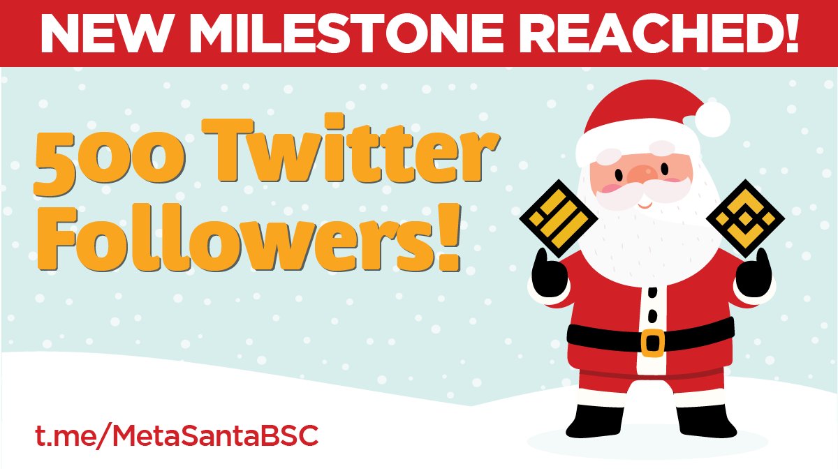 MetaSantaBSC's tweet photo. We've surpassed 500 Twitter followers now! Thank you to the amazing, growing #MetaSantaArmy for believing in our project and our vision!
#bscgem #memetoken https://t.co/vezoYSYqbc