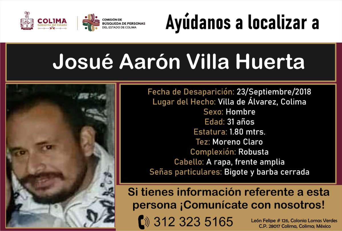 CBP_Colima's tweet photo. Pedimos de su valiosa colaboración para localizar a Josué Aarón Villa Huerta.
Si tienes alguna información que pueda ayudar a encontrarlo, comunícate con nosotros al número telefónico 312 323 5165 ó escríbenos al correo comision.busqueda.col@gmail.com
#HastaEncontrarlo https://t.co/ObzP97YG3q