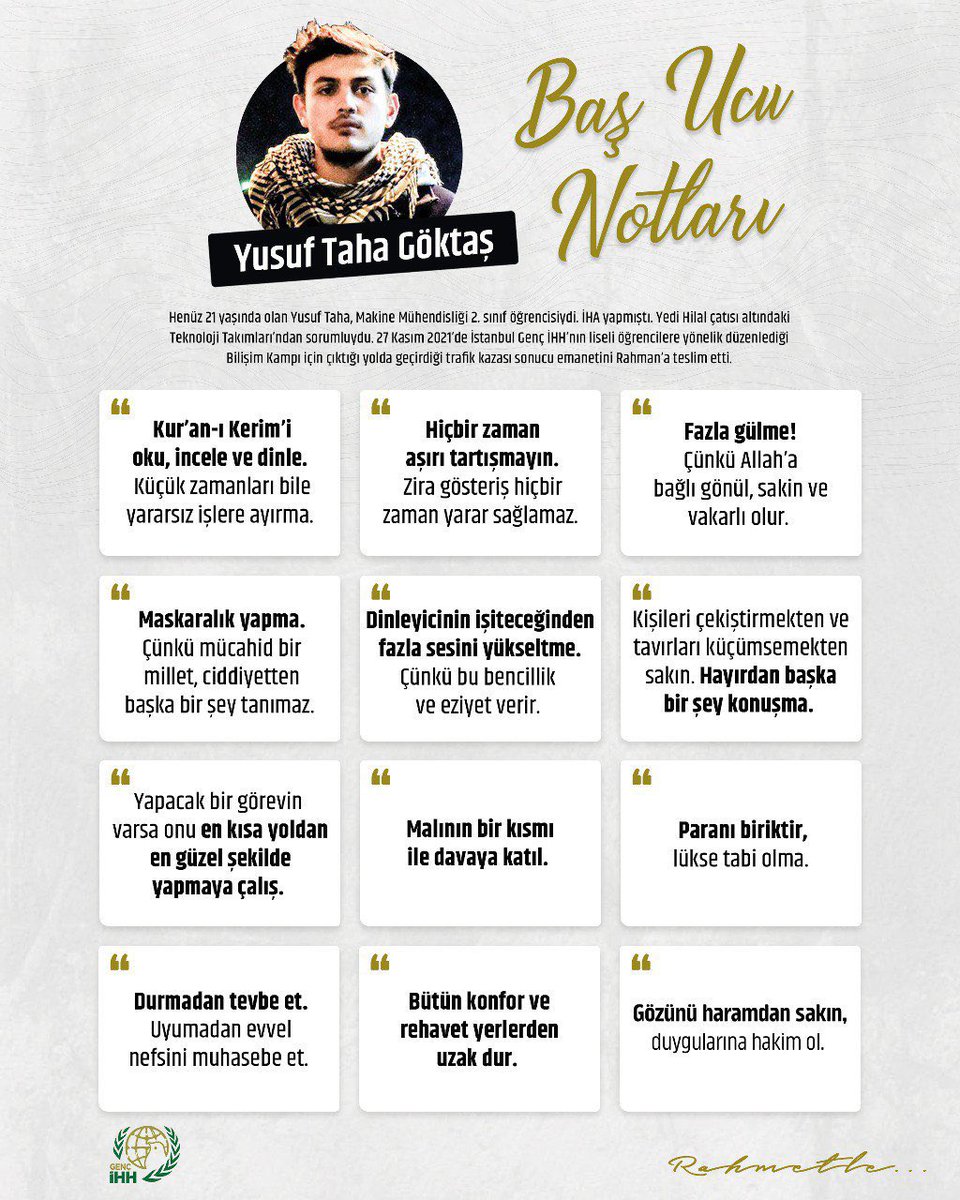 Hasan El Benna'nın tavsiyelerini bir kağıda eliyle yazıp duvarına asan Yusuf yüzlü, yiğit kardeşimiz Yusuf Taha Göktaş’ın baş ucu notları.

#YusufunNotları