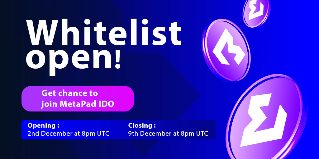 🌟THE METAPAD WHITELIST'S OPENING🌟 👑 Winners of the Whitelist will be permitted to participate in the IDO purchase round on own MetaPad platform. 🔹Registration time : 8 pm UTC Dec 2nd - 8pm UTC Dec 9th ✅ Complete all task - gleam.io/Hlbwi/metapad-…