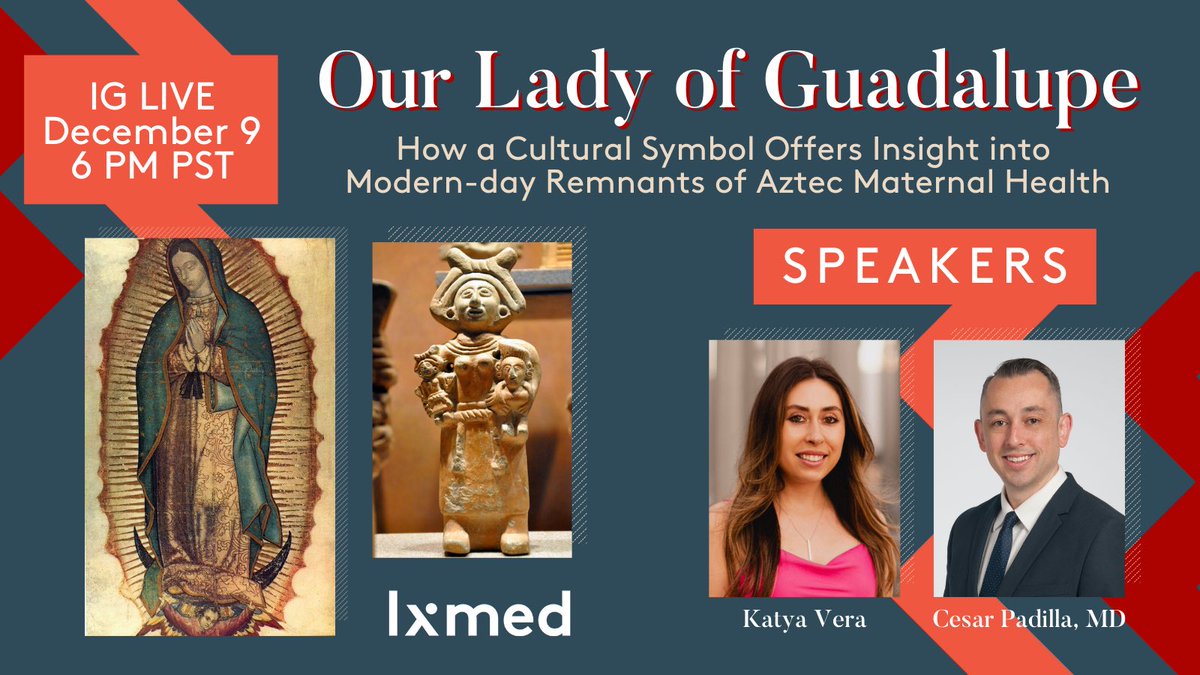 La Virgen de Guadalupe has become synonymous w/ Latinx culture. But it also offers great insight into Aztec culture persisting in Latinx maternal health today. Tune in on Dec 9 as <a href="/TheMillennialMD/">Cesar Padilla, M.D.</a> &amp; <a href="/verilykatya/">Katya Vera</a> discuss this topic on IG Live. #MedTwitter #latinxmedtwitter
