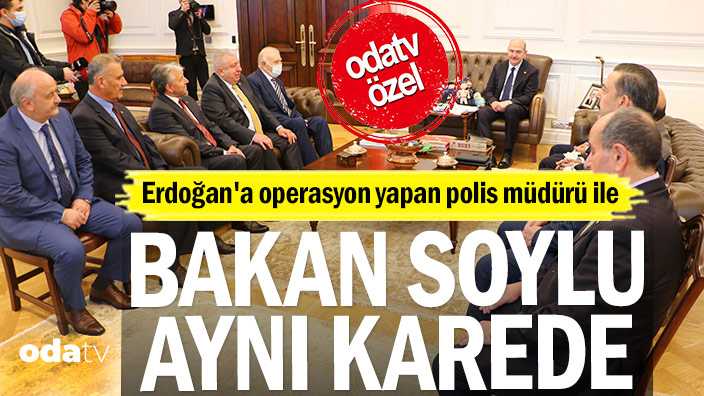 Erdoğan'a operasyon yapan polis müdürü ile Bakan Soylu aynı karede
odatv4.com/guncel/erdogan…