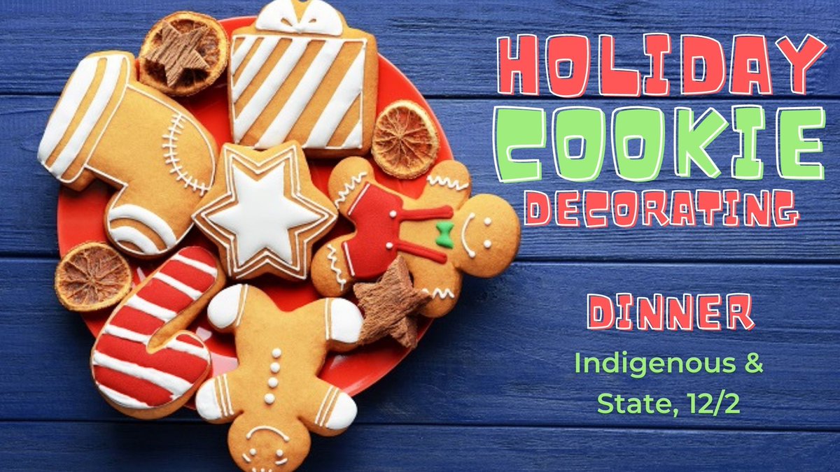 UASAlbany's tweet photo. Join us at State or Indigenous Quads tonight from 4-8pm to decorate holiday cookies! ☃️ https://t.co/Q0qx5m5rwI