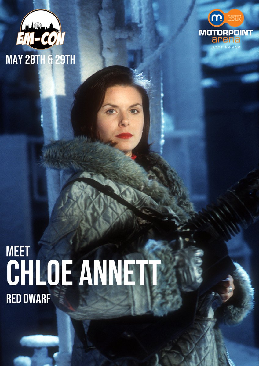 EM-Con on X: "We're happy to welcome Chloe Annett to out guest list for  EM-Con 22. Chloe is best known for her role as navigation officer Kristine  Kochanski in the TV show Red Dwarf. https://t.co/R1apePSpTg  https://t.co/xhPI23yn1h" / X